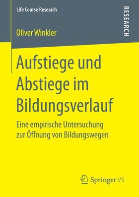 Winkler |  Aufstiege und Abstiege im Bildungsverlauf | Buch |  Sack Fachmedien