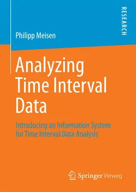 Meisen |  Analyzing Time Interval Data | Buch |  Sack Fachmedien