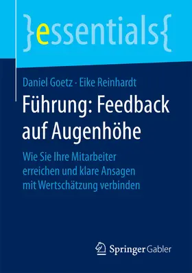 Goetz / Reinhardt |  Führung: Feedback auf Augenhöhe | eBook | Sack Fachmedien