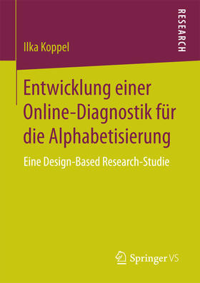 Koppel |  Entwicklung einer Online-Diagnostik für die Alphabetisierung | eBook | Sack Fachmedien