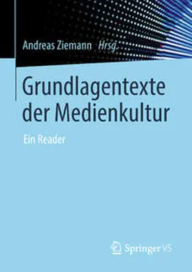 Ziemann |  Grundlagentexte der Medienkultur | eBook | Sack Fachmedien