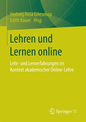 Bauer / Griesehop |  Lehren und Lernen online | Buch |  Sack Fachmedien