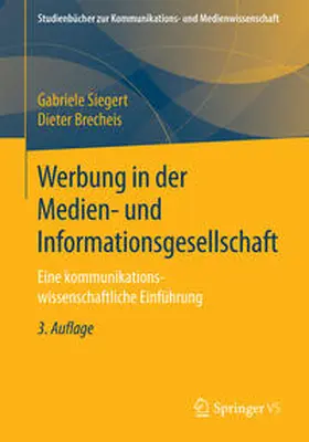 Siegert / Brecheis |  Werbung in der Medien- und Informationsgesellschaft | eBook | Sack Fachmedien