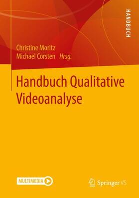 Corsten / Moritz |  Handbuch Qualitative Videoanalyse | Buch |  Sack Fachmedien