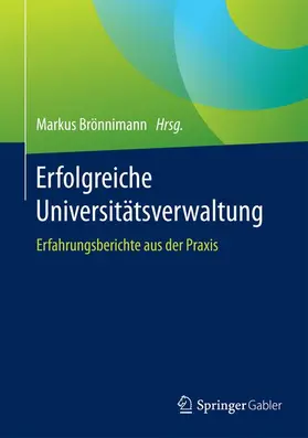 Brönnimann |  Erfolgreiche Universitätsverwaltung | Buch |  Sack Fachmedien