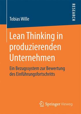 Wille |  Lean Thinking in produzierenden Unternehmen | Buch |  Sack Fachmedien