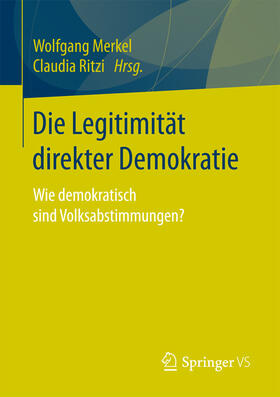 Merkel / Ritzi |  Die Legitimität direkter Demokratie | eBook | Sack Fachmedien