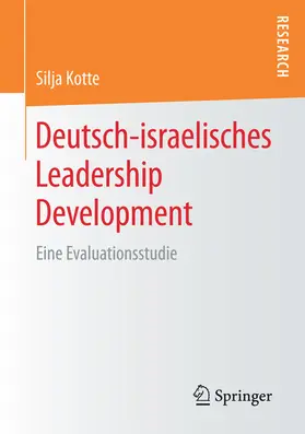 Kotte |  Deutsch-israelisches Leadership Development | eBook | Sack Fachmedien