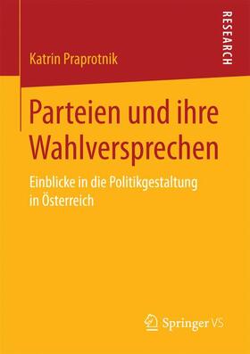 Praprotnik |  Parteien und ihre Wahlversprechen | Buch |  Sack Fachmedien