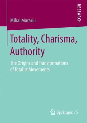 Murariu |  Totality, Charisma, Authority | Buch |  Sack Fachmedien