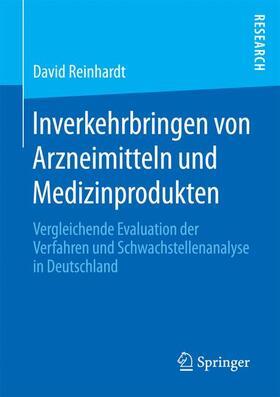 Reinhardt |  Inverkehrbringen von Arzneimitteln und Medizinprodukten | Buch |  Sack Fachmedien
