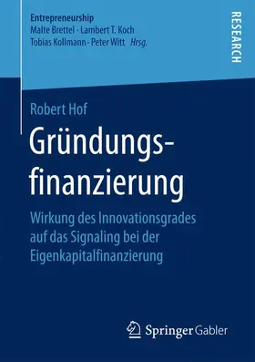 Hof | Gründungsfinanzierung | Buch | 978-3-658-16376-1 | sack.de