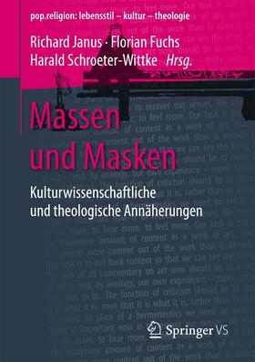 Janus / Fuchs / Schroeter-Wittke |  Massen und Masken | eBook | Sack Fachmedien