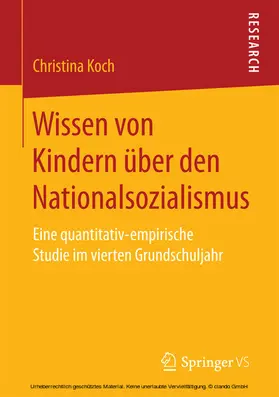 Koch |  Wissen von Kindern über den Nationalsozialismus | eBook | Sack Fachmedien