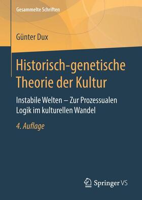 Dux |  Historisch-genetische Theorie der Kultur | Buch |  Sack Fachmedien