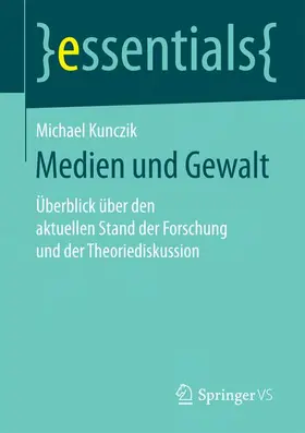 Kunczik |  Medien und Gewalt | Buch |  Sack Fachmedien