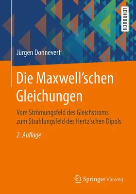 Donnevert |  Die Maxwell'schen Gleichungen | Buch |  Sack Fachmedien