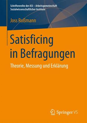 Roßmann |  Satisficing in Befragungen | Buch |  Sack Fachmedien