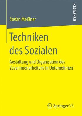 Meißner |  Techniken des Sozialen | Buch |  Sack Fachmedien