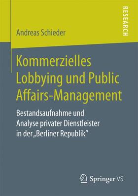 Schieder |  Kommerzielles Lobbying und Public Affairs-Management | Buch |  Sack Fachmedien