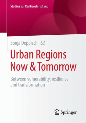 Deppisch |  Urban Regions Now & Tomorrow | Buch |  Sack Fachmedien