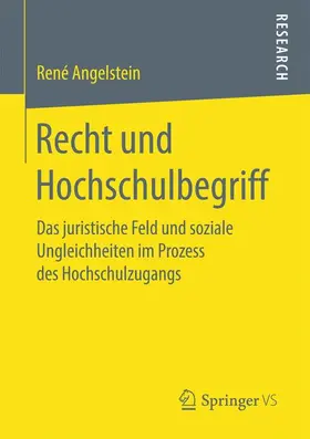 Angelstein |  Recht und Hochschulbegriff | Buch |  Sack Fachmedien