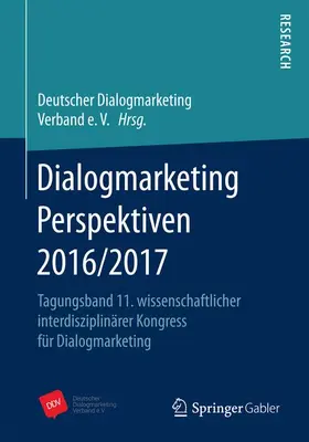 DDV / DDV Deutscher Dialogmarketing Verband e.V. |  Dialogmarketing Perspektiven 2016/2017 | Buch |  Sack Fachmedien