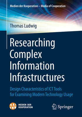 Ludwig |  Researching Complex Information Infrastructures | eBook | Sack Fachmedien