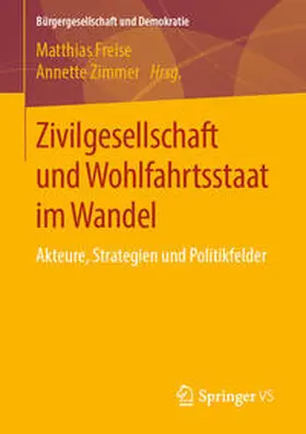 Freise / Zimmer |  Zivilgesellschaft und Wohlfahrtsstaat im Wandel | eBook | Sack Fachmedien