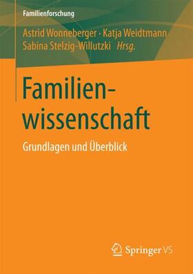 Wonneberger / Stelzig-Willutzki / Weidtmann |  Familienwissenschaft | Buch |  Sack Fachmedien