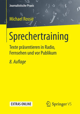 Rossié |  Sprechertraining | eBook | Sack Fachmedien