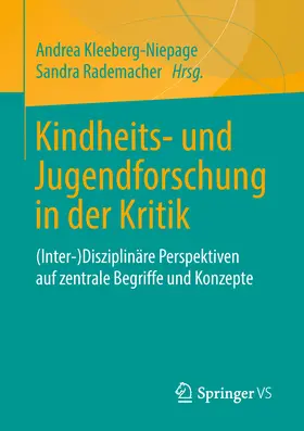 Kleeberg-Niepage / Rademacher |  Kindheits- und Jugendforschung in der Kritik | eBook | Sack Fachmedien