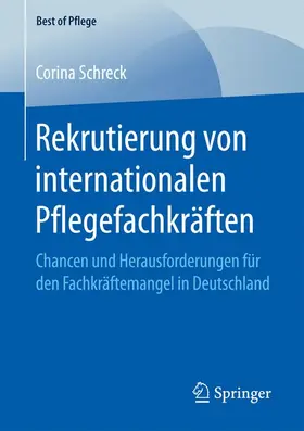 Schreck |  Rekrutierung von internationalen Pflegefachkräften | Buch |  Sack Fachmedien