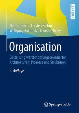 Bach / Brehm / Buchholz |  Organisation | Buch |  Sack Fachmedien