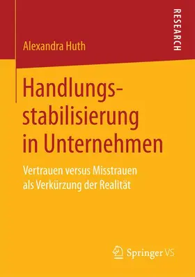 Huth |  Handlungsstabilisierung in Unternehmen | Buch |  Sack Fachmedien