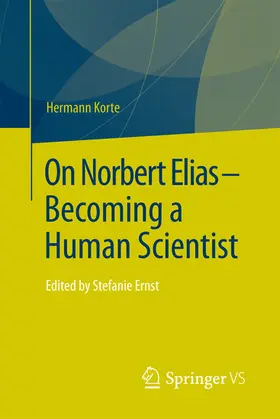 Korte | On Norbert Elias - Becoming a Human Scientist | E-Book | sack.de