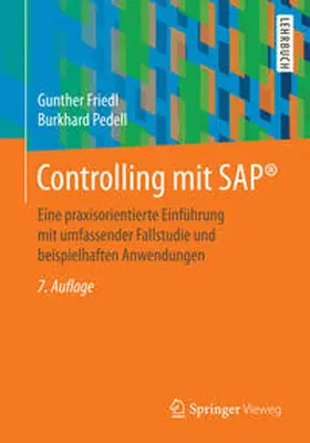 Friedl / Pedell |  Controlling mit SAP® | eBook | Sack Fachmedien