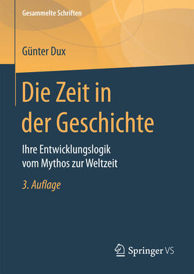 Dux |  Die Zeit in der Geschichte | eBook | Sack Fachmedien