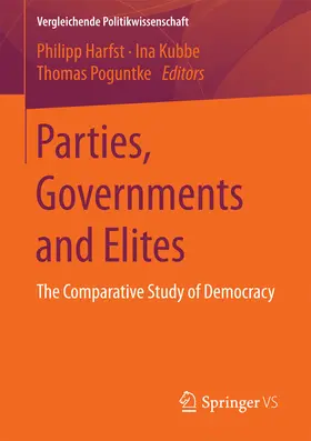 Harfst / Kubbe / Poguntke | Parties, Governments and Elites | E-Book | sack.de