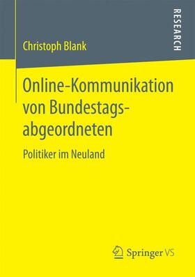 Blank |  Online-Kommunikation von Bundestagsabgeordneten | Buch |  Sack Fachmedien