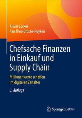 Grosse-Ruyken / Locker |  Chefsache Finanzen in Einkauf und Supply Chain | Buch |  Sack Fachmedien