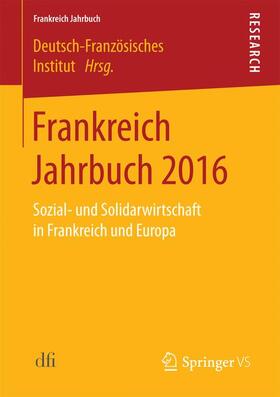  Frankreich Jahrbuch 2016 | Buch |  Sack Fachmedien