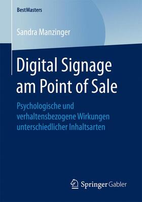 Manzinger |  Digital Signage am Point of Sale | Buch |  Sack Fachmedien