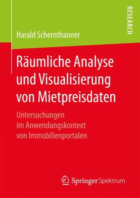 Schernthanner |  Räumliche Analyse und Visualisierung von Mietpreisdaten | Buch |  Sack Fachmedien