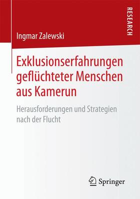 Zalewski |  Exklusionserfahrungen geflüchteter Menschen aus Kamerun | Buch |  Sack Fachmedien