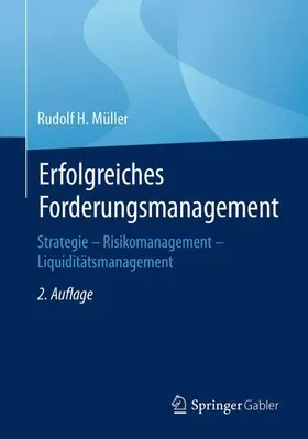 Müller |  Erfolgreiches Forderungsmanagement | Buch |  Sack Fachmedien