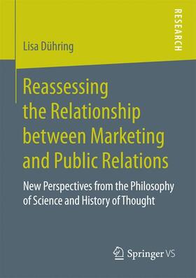 Dühring |  Reassessing the Relationship between Marketing and Public Relations | Buch |  Sack Fachmedien