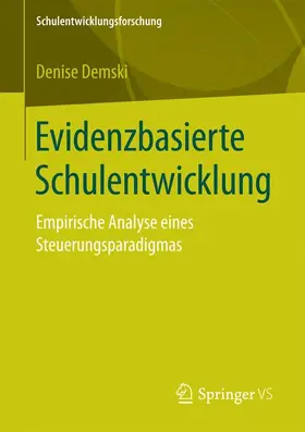 Demski |  Evidenzbasierte Schulentwicklung | Buch |  Sack Fachmedien