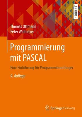 Widmayer / Ottmann |  Programmierung mit PASCAL | Buch |  Sack Fachmedien