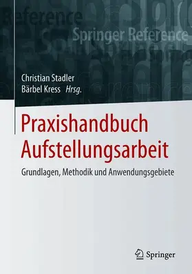 Stadler / Kress |  Praxishandbuch Aufstellungsarbeit | Buch |  Sack Fachmedien